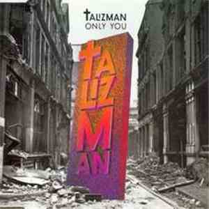 Talizman - Only You