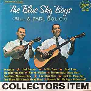 The Blue Sky Boys (Bill & Earl Bolick) - Together Again