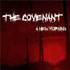 The Covenant  - A New Morning