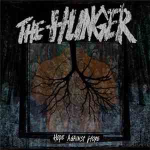 The Hunger  - Hope Against Hope