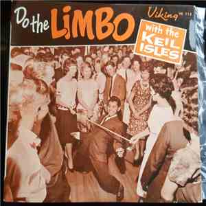 The Keil Isles - Do The Limbo
