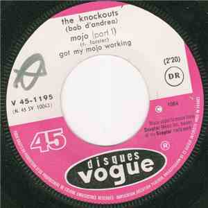 The Knockouts - Mojo (Part I) (Got My Mojo Working)