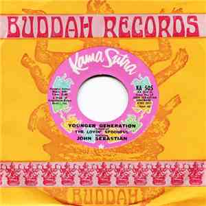The Lovin' Spoonful Featuring John Sebastian - Younger Generation