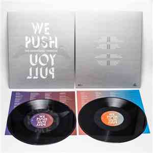 The Unfinished Sympathy - We Push You Pull