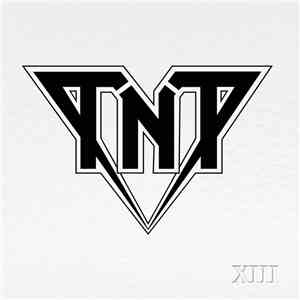 TNT  - XIII