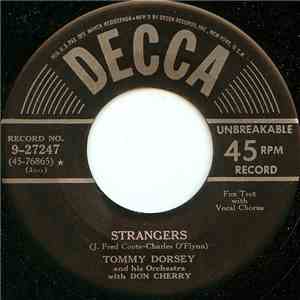 Tommy Dorsey And His Orchestra - Strangers / Music, Maestro, Please!