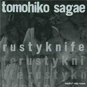 Tomohiko Sagae - Rusty Knife