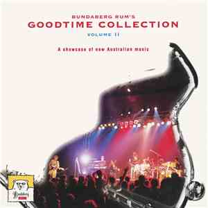 Various - Bundaberg Rum's Goodtime Collection Volume II