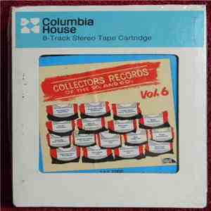 Various - Collector's Records of the 50's and 60's Vol. 6