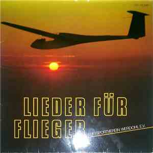 Various - Lieder Für Flieger - Luftsportverein Werdohl E.V.