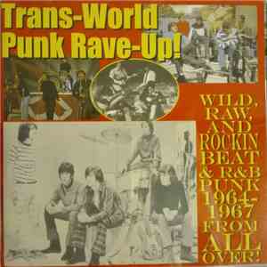 Various - Trans-World Punk Rave-Up!