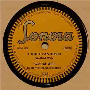 Walfrid Wale - I Rio Utan Hyra / Billy Big