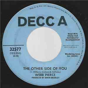 Webb Pierce - The Other Side Of You
