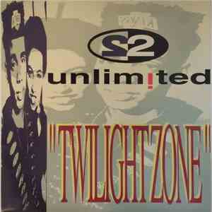 2 Unlimited - Twilight Zone