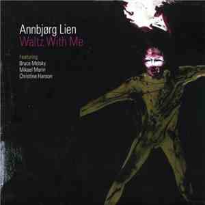 Annbjørg Lien - Waltz With Me