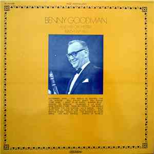 Benny Goodman And His Orchestra - 1960-1967 ERA