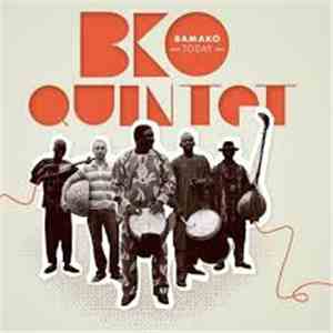BKO Quintet - Bamako Today