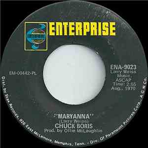 Chuck Boris - Maryanna / Why Did It Take You So Long