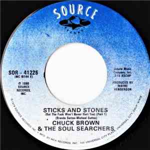 Chuck Brown & The Soul Searchers - Sticks And Stones