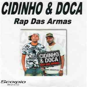 Cidinho & Doca - Rap Das Armas