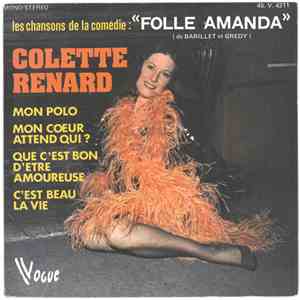Colette Renard - Les Chansons De La Comédie "Folle Amanda"