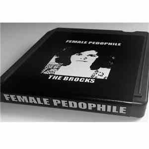 Female Pedophile - The Brocks
