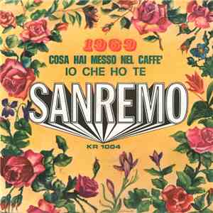 Giampaolo / Giuliano  - Io Che Ho Te / Cosa Hai Messo Nel Caffè