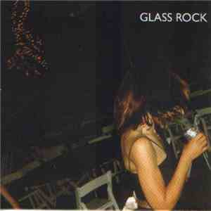 Glass Rock - Baby Baby Baby