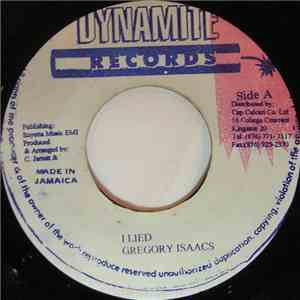 Gregory Isaacs - I Lied