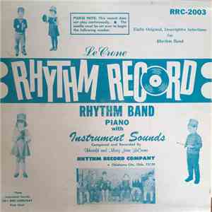 Harold And Mary Jane LeCrone - Rhythm Band: Piano And Instrument Sounds