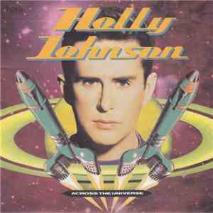 Holly Johnson - Across The Universe