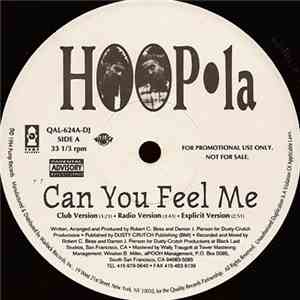 Hoop-la - Can You Feel Me / Brotha's Goin' Crazy