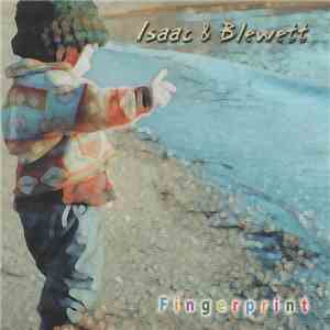 Isaac & Blewett - Fingerprint