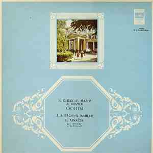 J. S. Bach - G. Mahler / L. Janáček - Suites