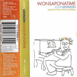 John Lennon - Wonsaponatime (Selection From Lennon Anthology)