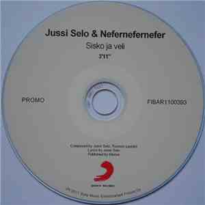 Jussi Selo & Nefernefernefer - Sisko Ja Veli