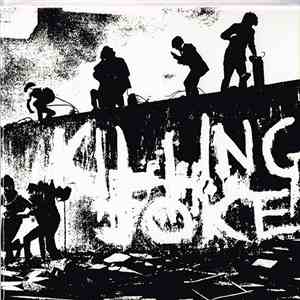 Killing Joke - Killing Joke / What's This For...! / Revelations / "Ha" Killing Joke Live