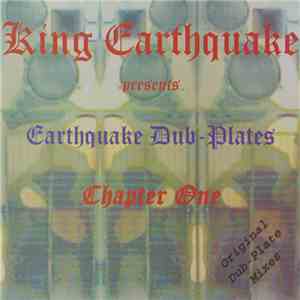 King Earthquake - Earthquake Dub-Plates Chapter One