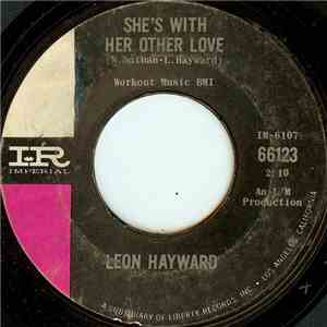 Leon Hayward - She's With Her Other Love / Pain In My Heart