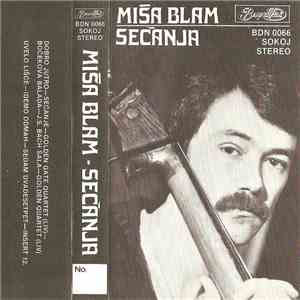 Miša Blam - Sećanja