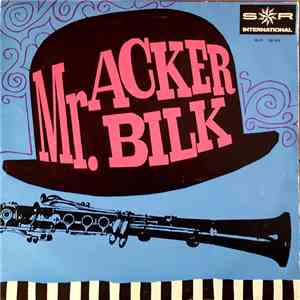 Mr. Acker Bilk - Mr. Acker Bilk