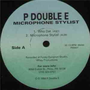 P Double E - Microphone Stylist