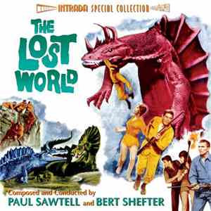 Paul Sawtell And Bert Shefter - The Lost World / "Five Weeks In A Balloon"