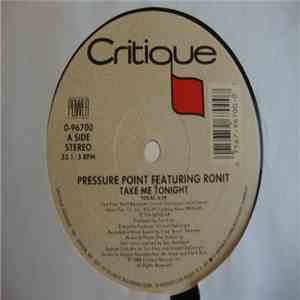 Pressure Point  Feat. Ronit - Take Me Tonight
