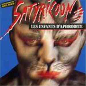 Satyricoon - Les Enfants D'Aphrodite