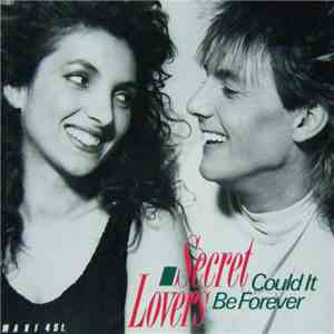 Secret Lovers  - Could It Be Forever