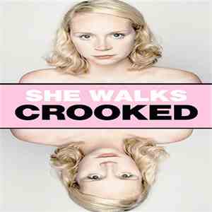 She Walks Crooked - Gwendoline