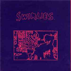 Swirlies - Didn't Understand