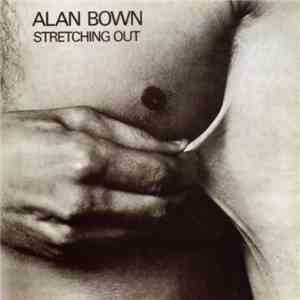 The Alan Bown Set - Stretching Out