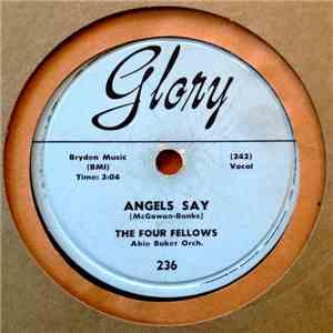 The Four Fellows - Angels Say / In The Rain